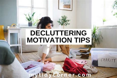 11 Practical Decluttering Motivation Tips