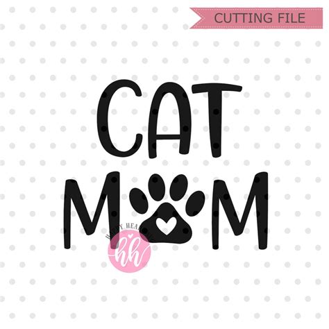 Cat Mom Svg Cat Mama Svg Dxf And Png Instant Download Fur Etsy