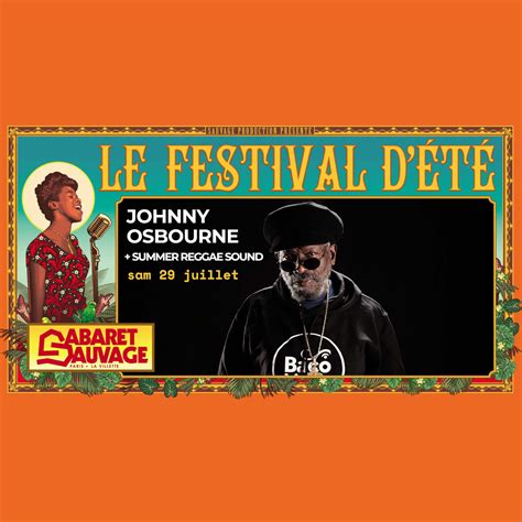 Johnny Osbourne – July 29th, 2023 @ Cabaret Sauvage - Jamworld876