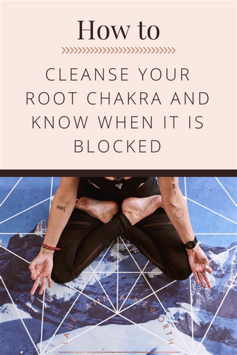 How To Cleanse Your Root Chakra And Know When It Is Blocked Root Chakra Yoga Root Chakra Chakra