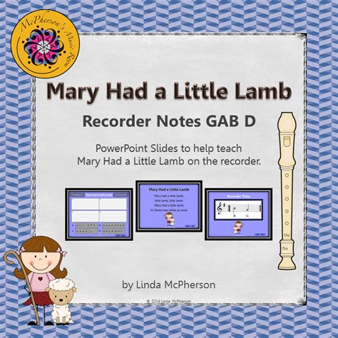 When the kids play, i mean really play, they sound good. Mary Had a Little Lamb - Soprano Recorder Visuals (Notes ...