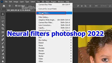 Neural Filters Photoshop 2022 How To Activate Neural Filters In