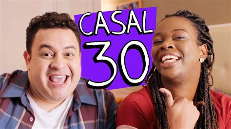 Casal 30 Youtube