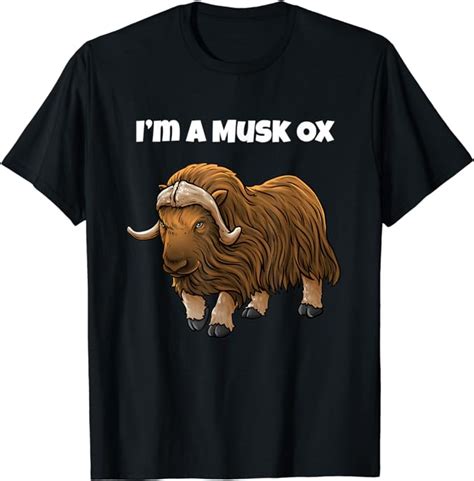 Musk Ox Year Of The Ox Im A Musk Ox Arctic Buffalo T Shirt