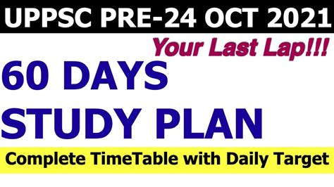 60 Days Study Plan And Timetable For Uppcs 2021strategy To Crack Up Pcs
