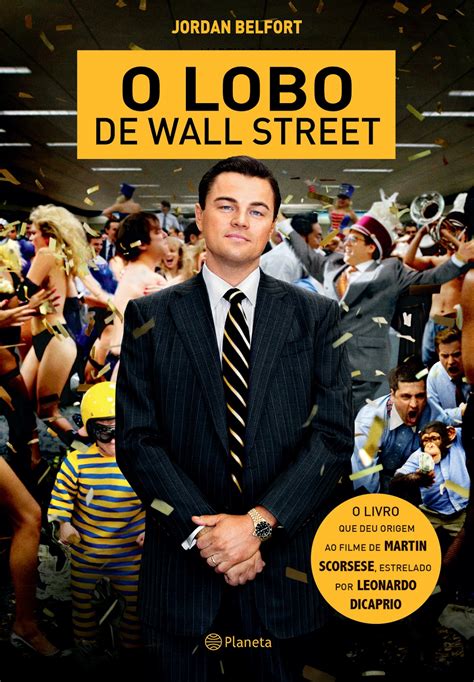 Resenha Planeta O Lobo De Wall Street Entre Palcos E Livros