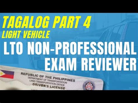 Tagalog LTO Exam Reviewer Non Professional Light Vehicle Part 1 4