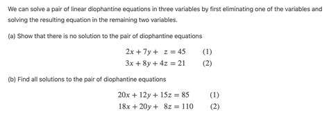 Solved We Can Solve A Pair Of Linear Diophantine Equations