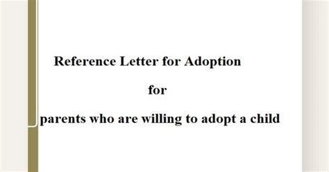 Reference Letter For Adoption For Parents Who Are Willing To Adopt A