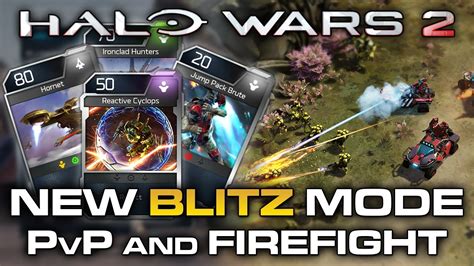 Halo Wars 2 Blitz Multiplayer Overview Blitz Pvp And Firefight Youtube