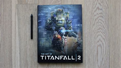 The Art Of Titanfall 2 Book Review Youtube