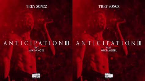 Trey Songz Anticipation Full Mixtape Album Youtube