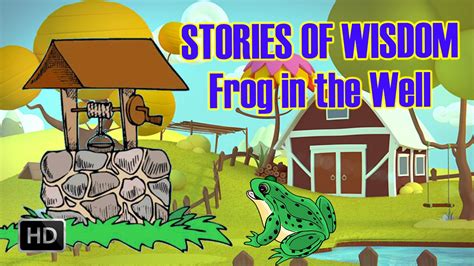 Stories Of Wisdom Frog In The Well Swami Vivekananda Stories Youtube