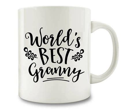 T For Granny Granny T Worlds Best Granny Coffee Mug Granny Ts Mugs Coffee Mugs
