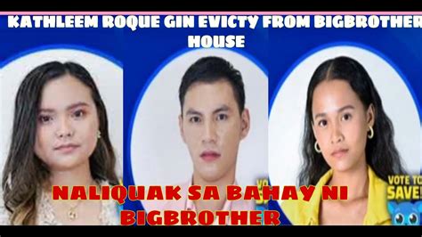 pbb adultseason10 kathleen roque at gin evicted from big brother house feb 26 2022 youtube