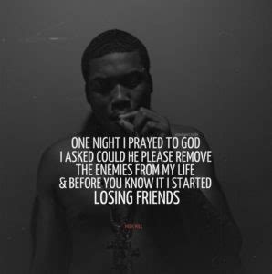 Check spelling or type a new query. 120 Inspirational Rap Quotes about Love, Life & Friends
