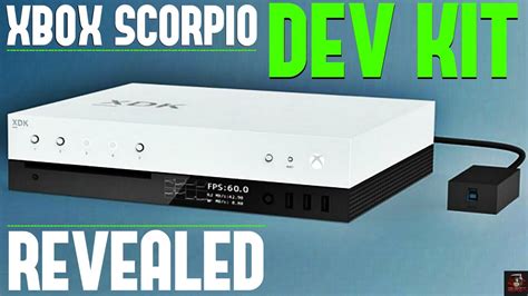 Project Scorpio Dev Kits Revealed New Features All Info Youtube