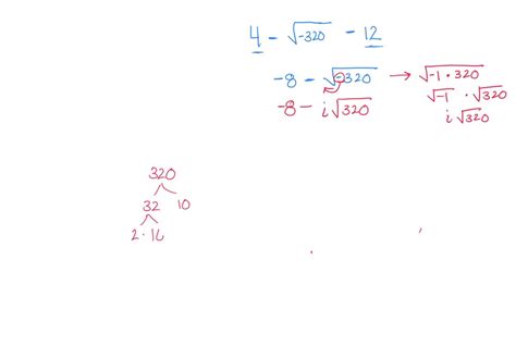 Solved Simplify The Radical Expression 4 − √ − 320 − 12 Write Your Answer In Exact Form