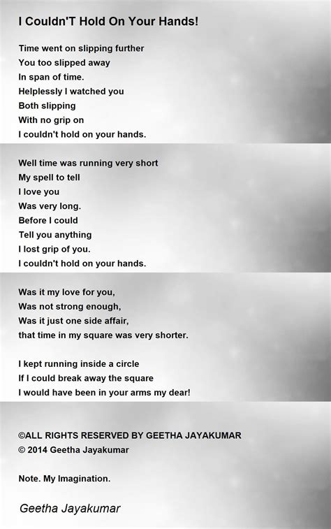 I Couldnt Hold On Your Hands Poem By Geetha Jayakumar Poem Hunter