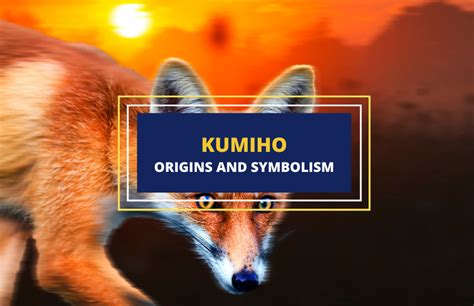 Kumiho The Korean Nine Tailed Fox Sage Symbol 2023