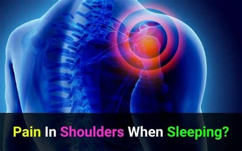 4 Possible Causes Of Shoulder Pain When Sleeping