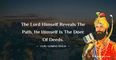 The Lord Himself Reveals The Path He Himself Is The Doer Of Deeds