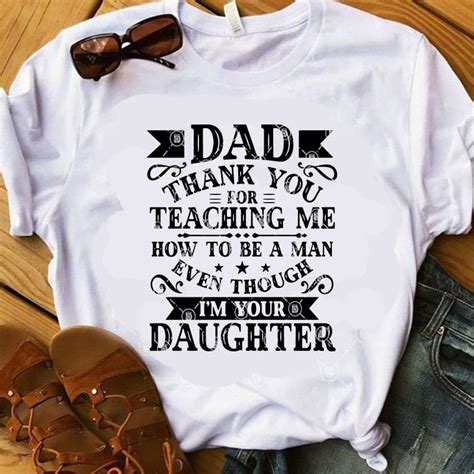 Download Dad Thank You For Teaching Me How To BE A Man Even Though I'm Your Daughter SVG, Father's Day ...