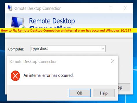 How To Fix Remote Desktop Connection An Internal Error Has Occurred