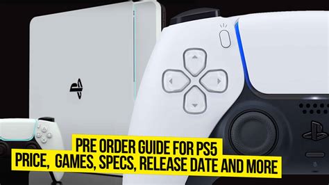 Sony Ps5 Pre Order Date Sony Ps5 Update
