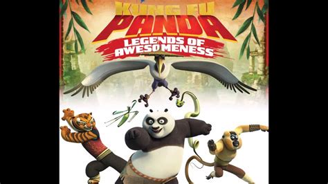 A description of tropes appearing in kung fu panda: Download Kung Fu Panda Legends of Awesomeness - YouTube
