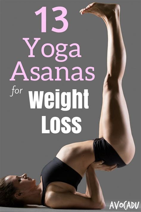 Yoga Asanas For Weight Loss Building Muscle And Improving