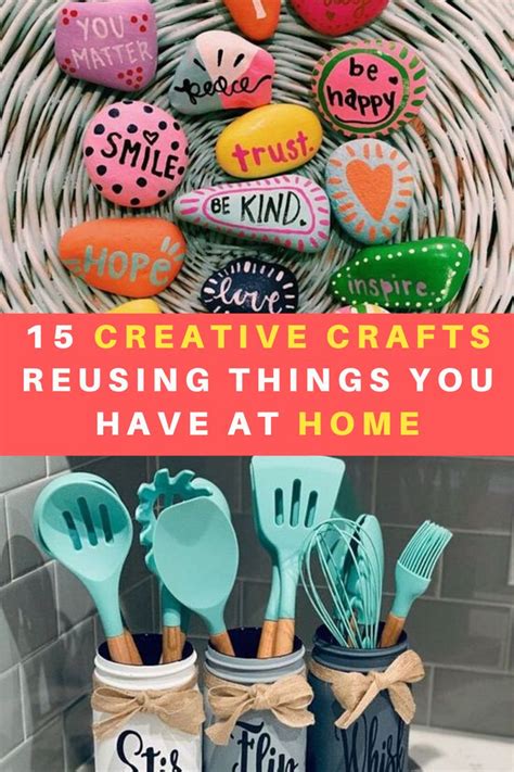 15 Creative Crafts Reusing Things You Have At Home In 2020 Creative