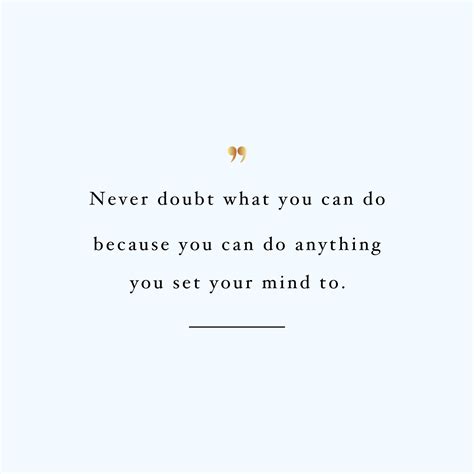 Never Doubt What You Can Do Inspirational Wellness And Fitness Quote