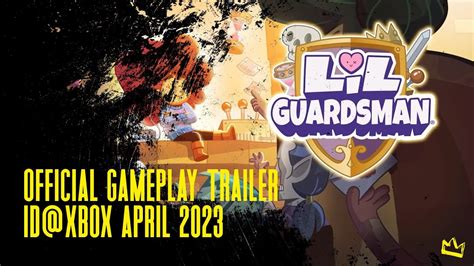 Lil Guardsman Official Gameplay Trailer ID Xbox April 2023 YouTube