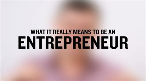 There is some debate over the exact definition of an entrepreneur. What it Really Means to Be an Entrepreneur - YouTube