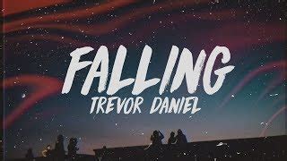 Trevor Daniel Falling 1 Hour Falling Trevor Daniel Official Lyrics Youtube - falling trevor d roblox id