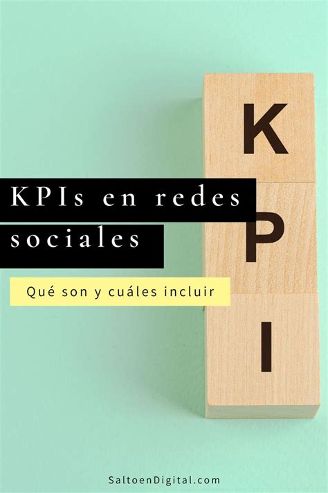 Los Kpis En Redes Sociales Cu Les Elegir Y Por Qu Salto En Digital
