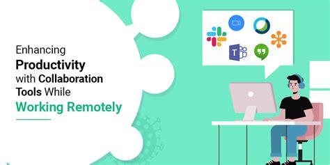 Enhancing Productivity With Collaboration Tools While Working Remotely