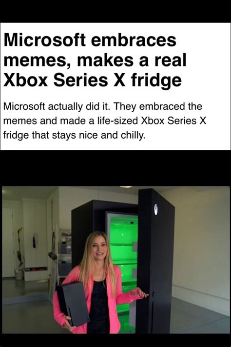 Microsoft Embraces Memes Makes A Real Xbox Series X Fridge Microsoft