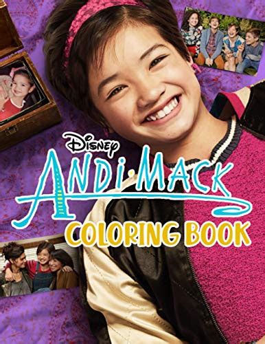 Andi Mack Coloring Book A Wonderful Coloring Book For Kids Relaxing