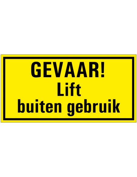 Gevaar Lift Buiten Gebruik Magneetsticker