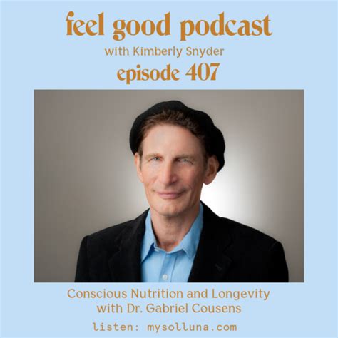 Conscious Nutrition And Longevity With Dr Gabriel Cousens Episode
