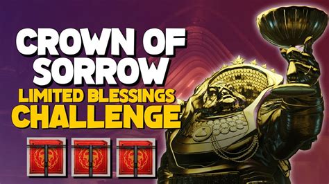 Limited Blessings Crown Of Sorrow Raid Challenge How To Destiny 2
