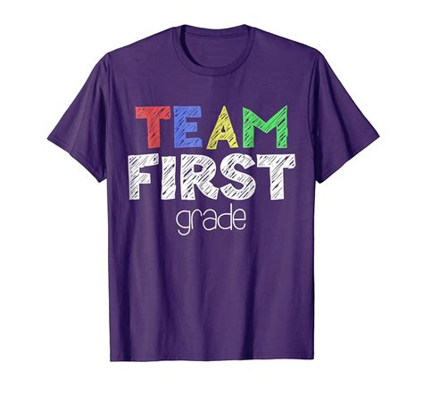 Team First Grade T Shirt Funny 1st Grade Back To School T Tpt