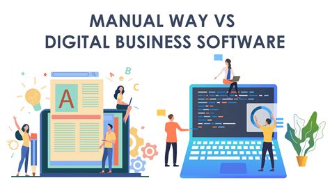 Manual Way Vs Digital Business Software Qne Software Philippines Inc