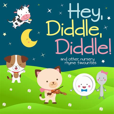 Hey Diddle Diddle And Other Nursery Rhyme Favourites By Nursery
