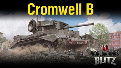 Обзор Cromwell B Wot Blitz 610 Youtube