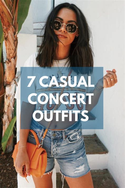 7 Casual Concert Outfit Ideas For Women Concert Outfit Summer