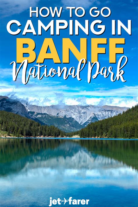 Camping In Banff The Ultimate Guide Banff National Park National
