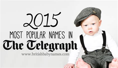 Telegraph Births 2015 British Baby Names